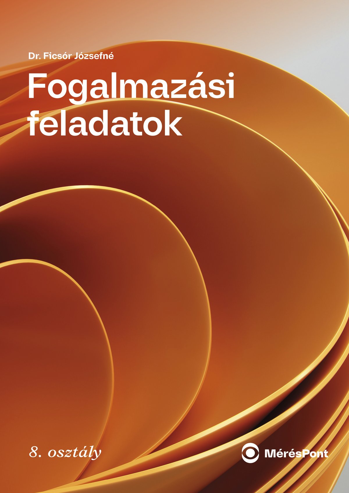 7. Fogalmazási feladatok – borító